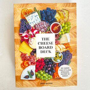 The Cheese Board Deck 50 Cards For Styling Spreads Savory and Sweet By Meg Quinn